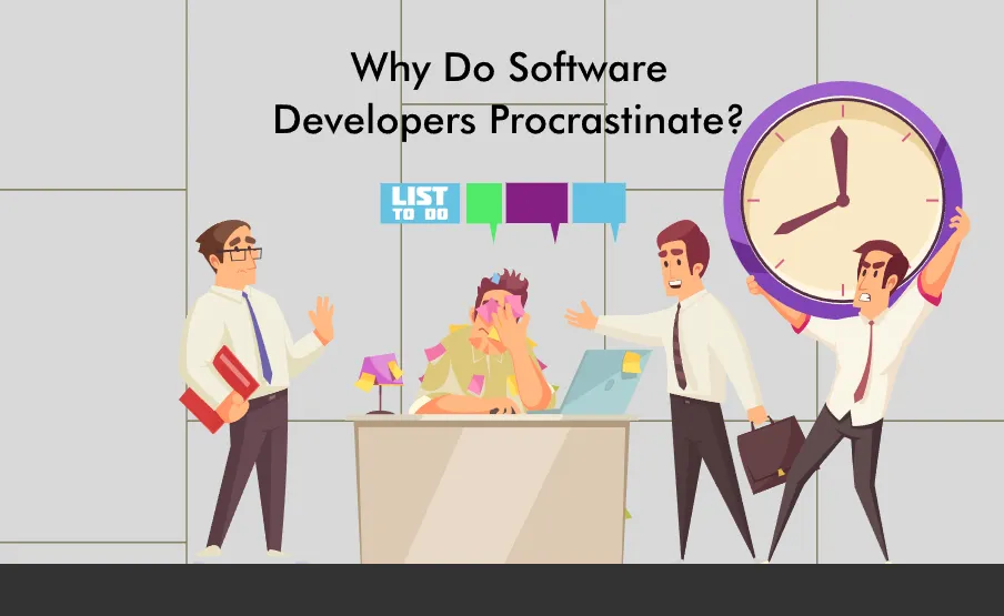 imgi 3 Why Do Software Developers Procrastinate 1